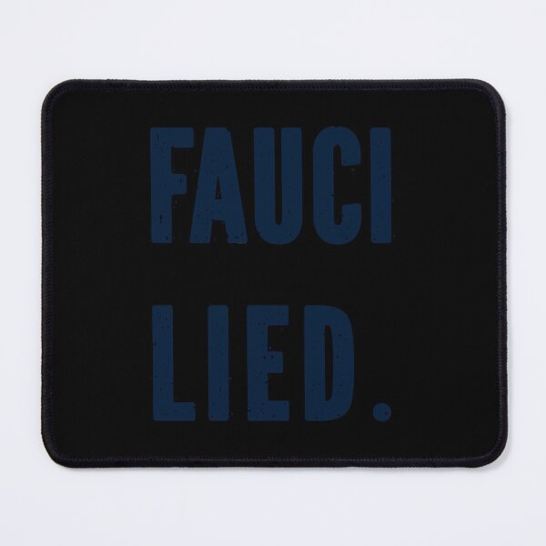 Item preview, Fauci Lied designed and sold by EvittRyson.