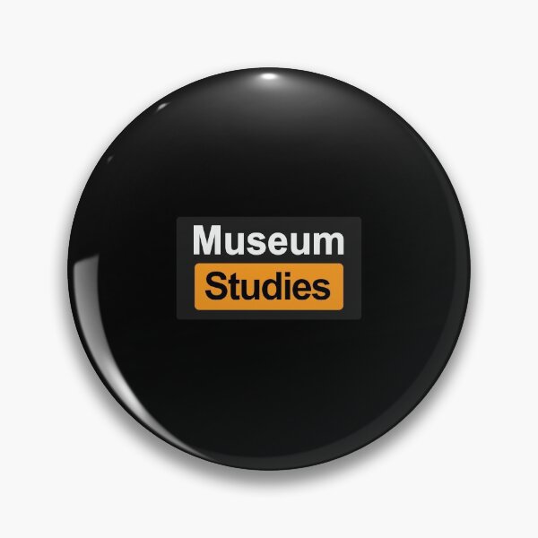 Artikelvorschau, Museum Studies entworfen und verkauft von orlumbuspirate.