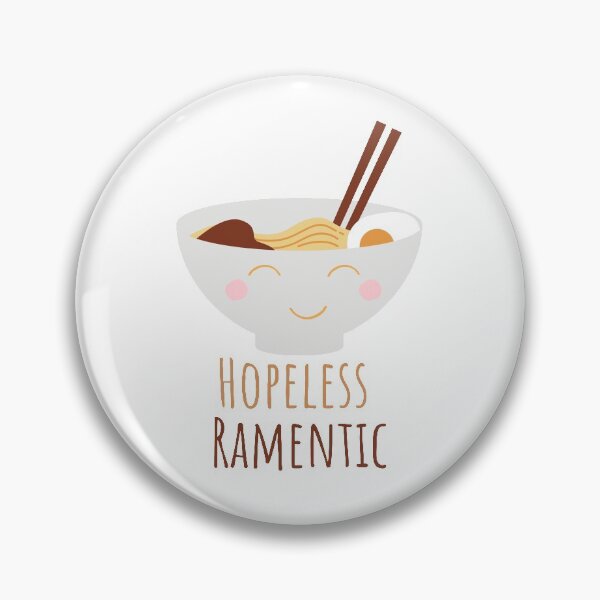 Item preview, Hopeless Ramentic Romantic Lover Funny Pun designed and sold by A. P..