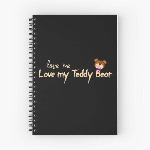 Item preview, Love Me Love My Teddy Bear designed and sold by Rabab-Design.