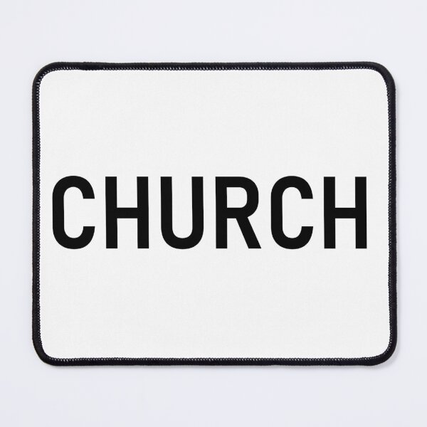 Item preview, CHURCH designed and sold by PSheekey.