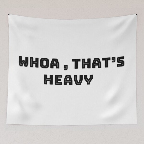 Item preview, Whoa, that's heavy (Back To The Future) designed and sold by PSheekey.