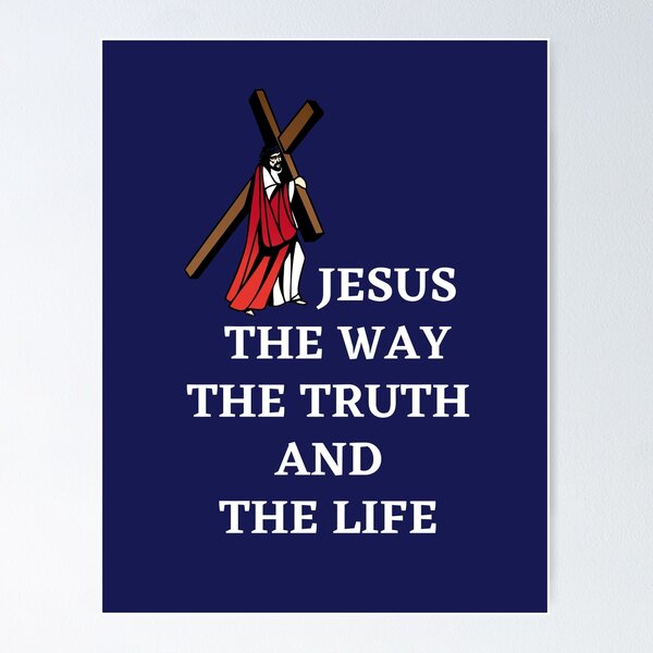 Poster Bíblia Cristã Verse Jesus Way Truth Life