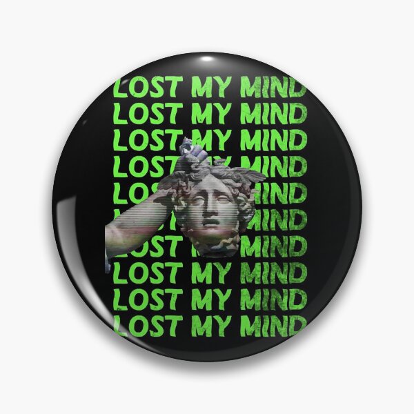 Item preview, lost my mind  designed and sold by hirthe237.