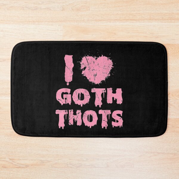 Item preview, I Love Goth Thots I heart  designed and sold by AdonisShop.
