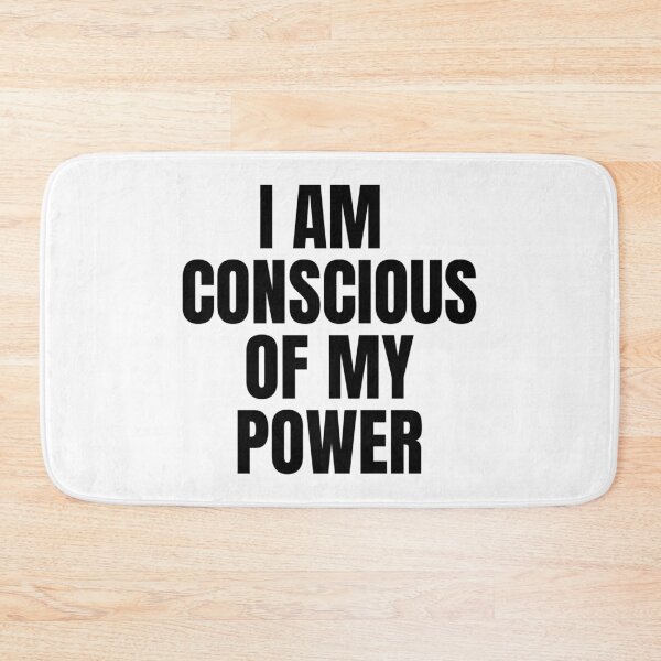 Item preview, I AM CONSCIOUS OF MY POWER designed and sold by iamxxx.