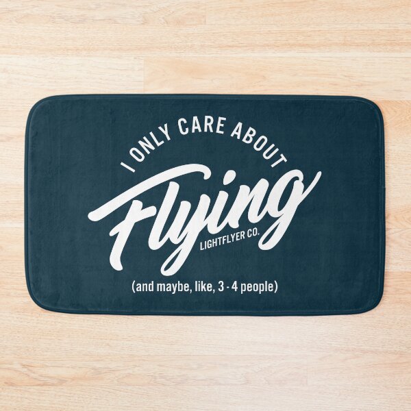 Item preview, I Only Care About Flying, and maybe like 3-4 people... designed and sold by LightflyerCo.