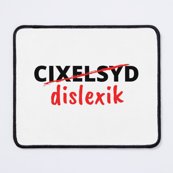 Item preview, Dyslexic Dyslexia Day, Week, Month designed and sold by Zentropik.