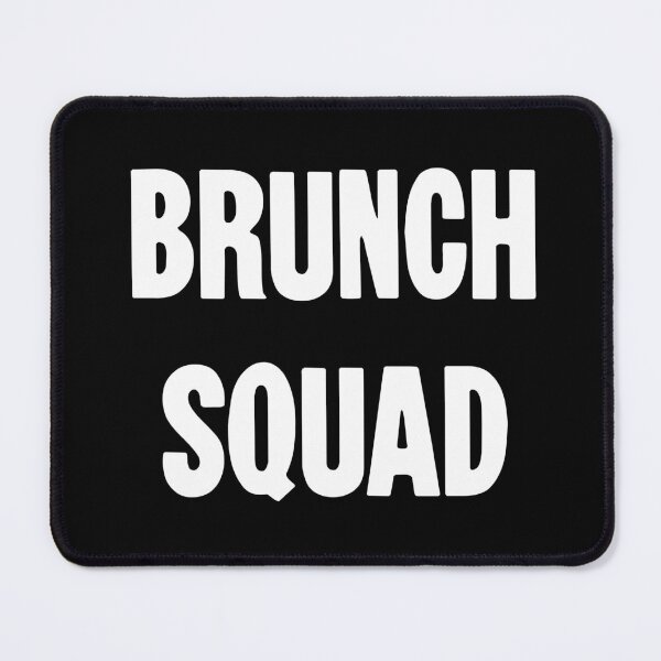 Item preview, Brunch Squad designed and sold by Good-Looking Corpse.
