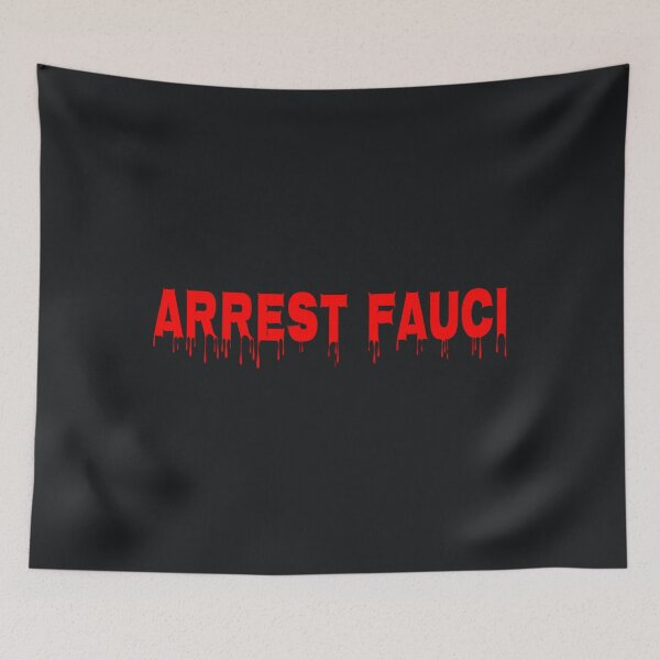Item preview, Arrest Dr. Fauci - Anti Fauci Patriotic Defund designed and sold by MaveriMcCrae.