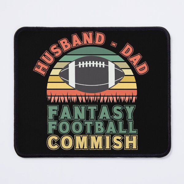 Item preview, Husband, Dad, Fantasy Football Commish! designed and sold by HROC.