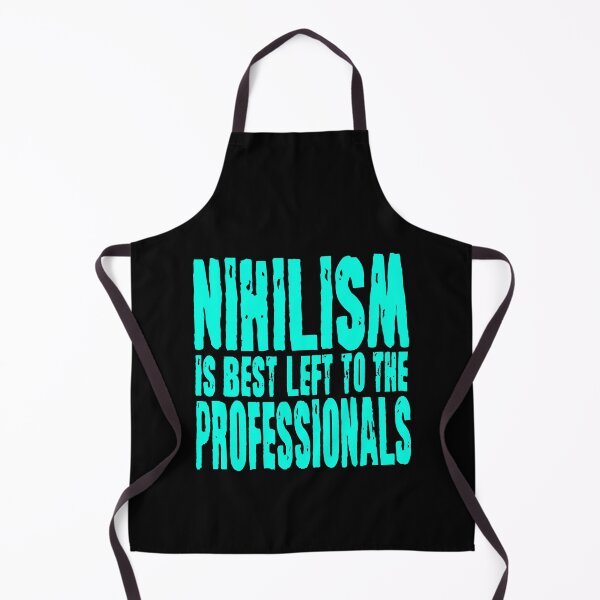 Item preview, Nihilism is best left to the professionals. v.6 designed and sold by x1brett.