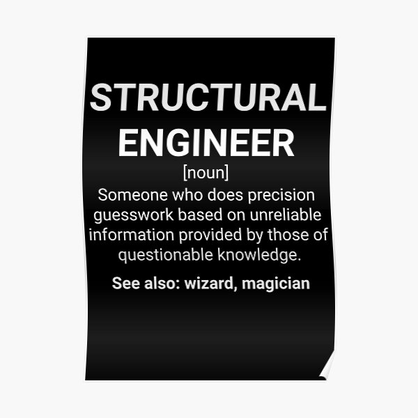 Structural Engineer Definition Noun STEM Profession Poster For Sale   Poster,504x498,f8f8f8 Pad,600x600,f8f8f8 