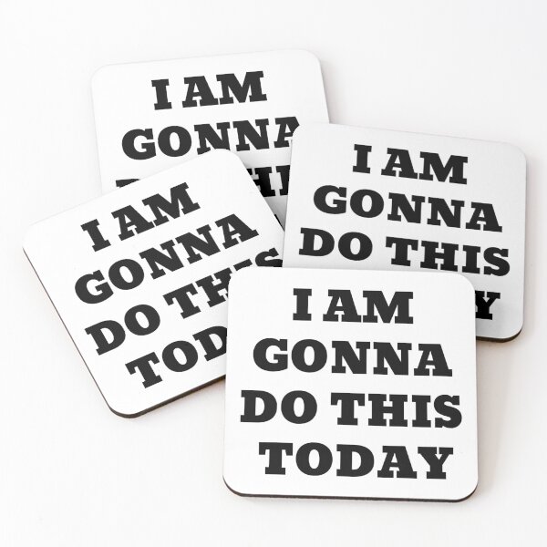 Item preview, I AM GONNA DO THIS TODAY designed and sold by iamxxx.