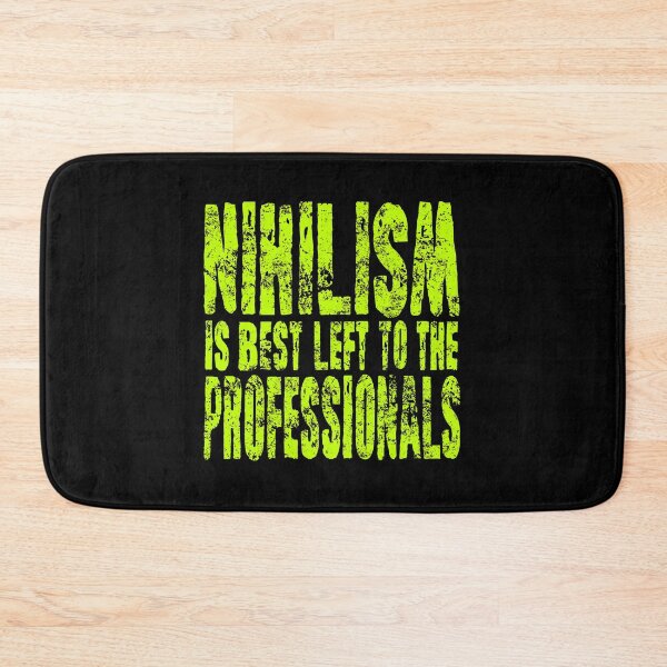 Item preview, Nihilism is best left to the professionals. v.10 designed and sold by x1brett.
