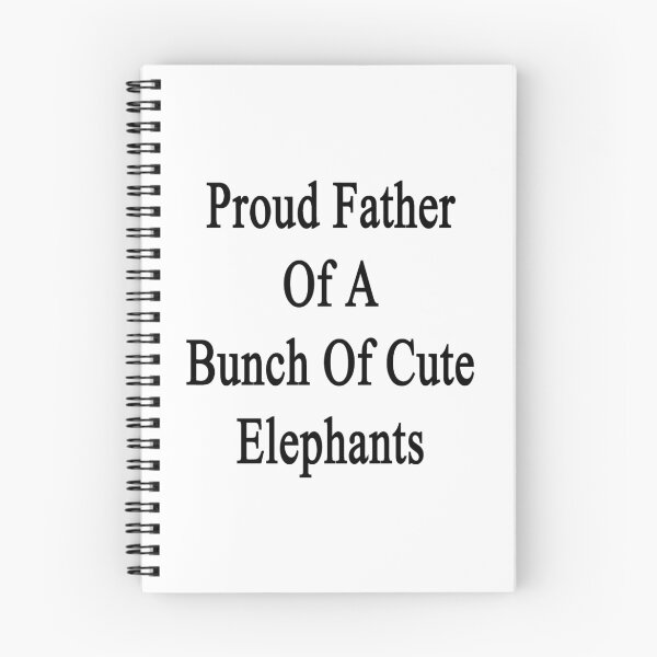 Item preview, Proud Father Of A Bunch Of Cute Elephants  designed and sold by supernova23.