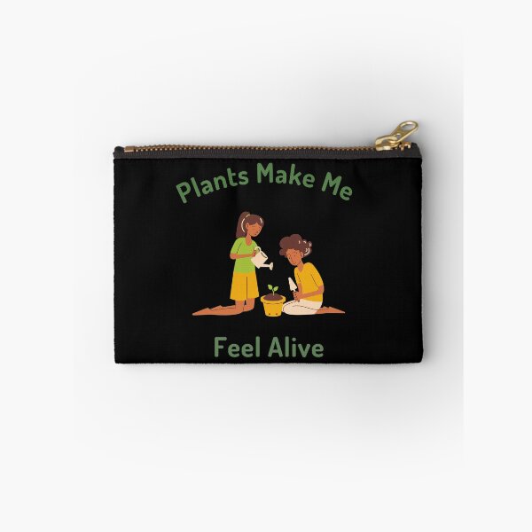 Item preview, Plants Make Me Feel Alive designed and sold by RH-Store.