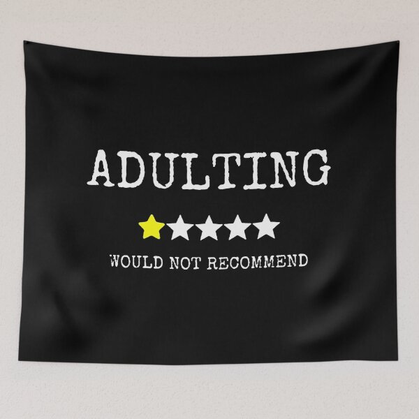 Item preview, Adulting Would Not Recommend designed and sold by veronikadevi.