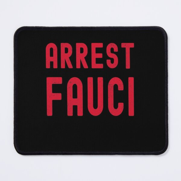 Item preview, Arrest Fauci Dr Graphic designed and sold by MaveriMcCrae.