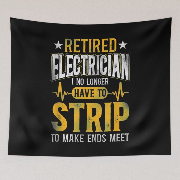 Item preview, Electrician Retired Retirement  designed and sold by FelixRiojas.