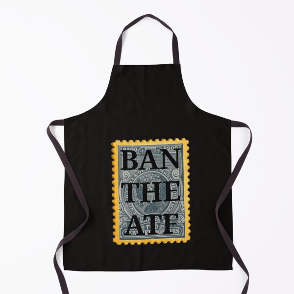 Item preview, BAN THE ATF designed and sold by JanBednarek.