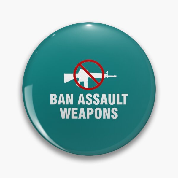 Item preview, Ban assault weapons designed and sold by JanBednarek.