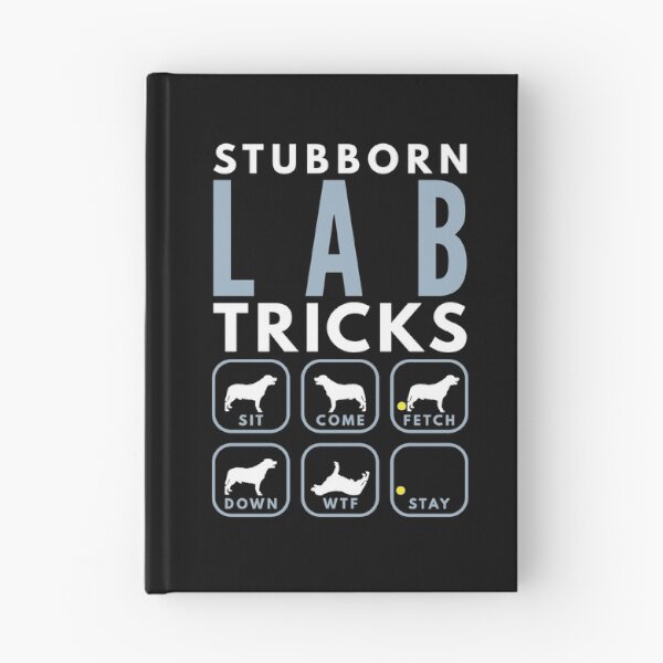 Item preview, Stubborn Labrador Retriever Tricks - Dog Training designed and sold by DoggyStyles.