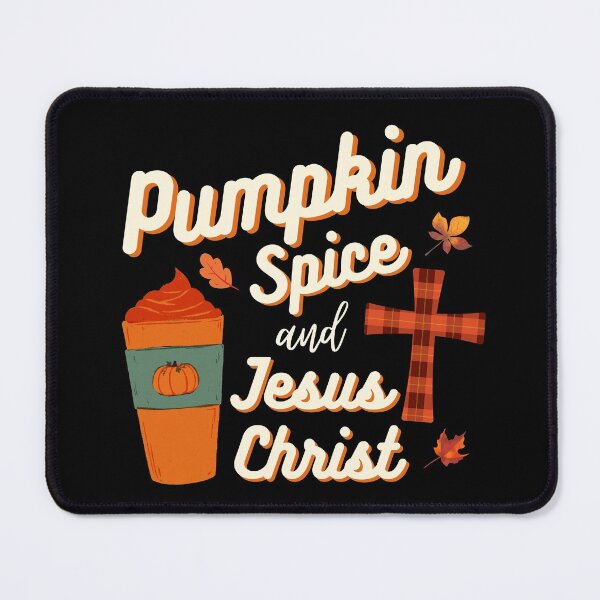 Item preview, Pumpkin Spice and Jesus Christ designed and sold by foramelie.