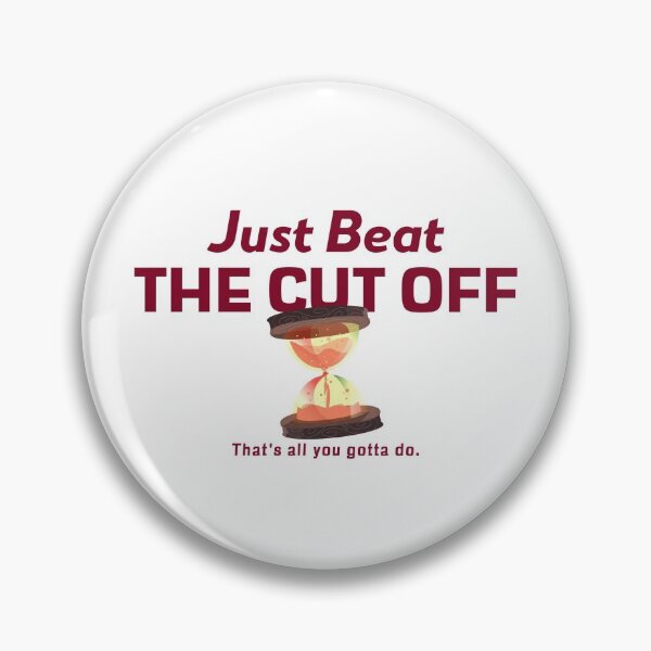 Item preview, Just beat the cut off designed and sold by lach3.