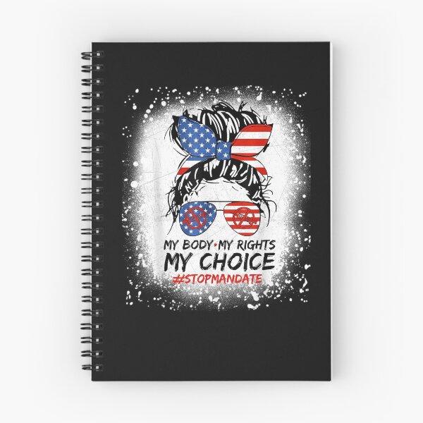 Item preview, My Body My Rights My Choice Stop The Mandate T-Shirt designed and sold by Amancio-Scott.