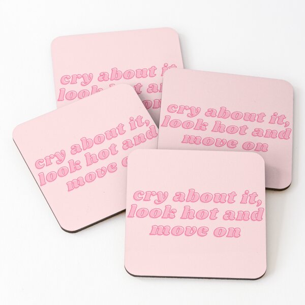 Item preview, Cry about it, look hot and move on designed and sold by wilder-mind.