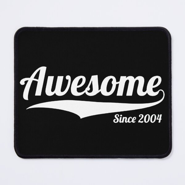 Item preview, Awesome Since 2004 designed and sold by veronikadevi.