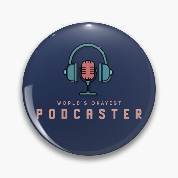 Item preview, World's Okayest Podcaster designed and sold by LKDesigns24.
