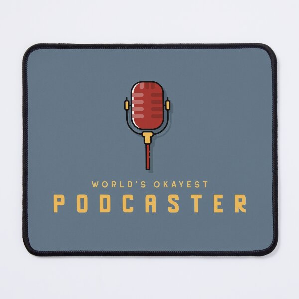 Item preview, World's Okayest Podcaster designed and sold by LKDesigns24.