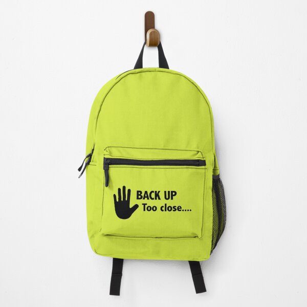 Item preview, Back up Too Close... (black) designed and sold by Melbournator.