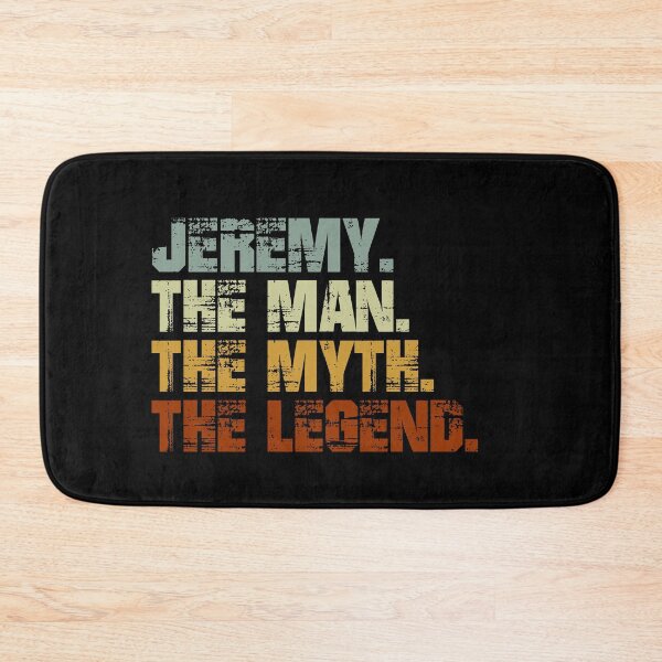 Item preview, Jeremy The Man The Myth The Legend designed and sold by Customize.