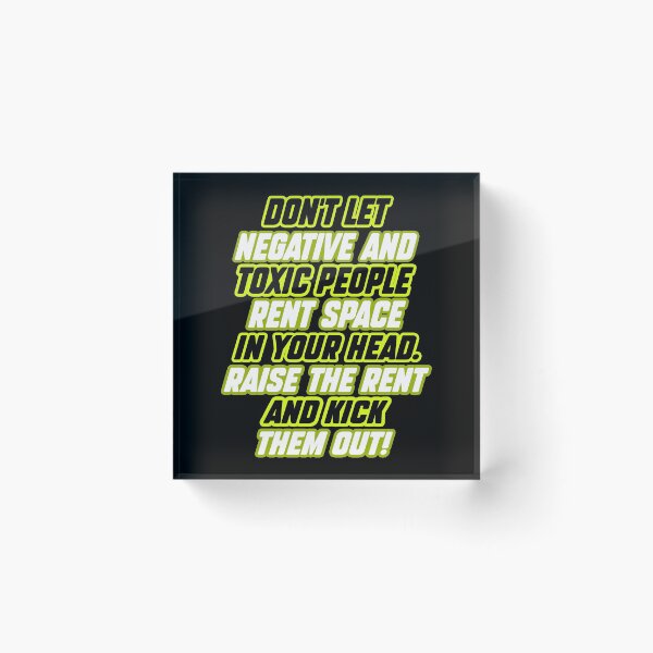 Item preview, Don't give toxic energy space designed and sold by Fashimation20.