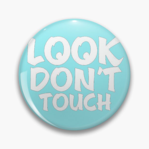 Item preview, Don`t touch designed and sold by DZOSUA.