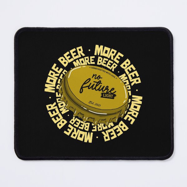 Item preview, More Beer No Future Light Design designed and sold by Artpace.