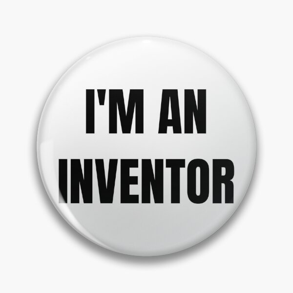 Item preview, I'M AN INVENTOR designed and sold by iamxxx.