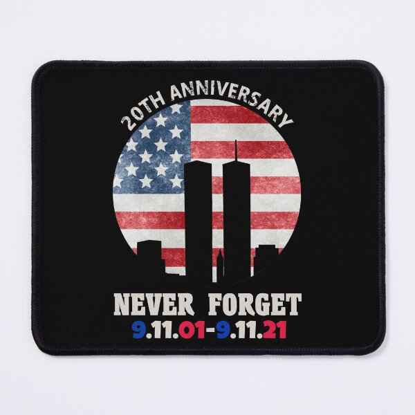 Item preview, 20TH ANNIVERSARY 9/11 NEVER FORGET 2001/2021 designed and sold by Dobsy.