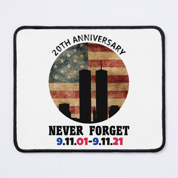 Item preview, 20TH ANNIVERSARY 9/11 NEVER FORGET 2001/2021 designed and sold by Dobsy.