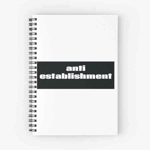 Item preview, Anti Establishment Antiestablishment Anti-Establishment designed and sold by GoodVibesWX9.