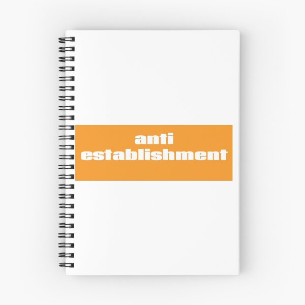 Item preview, Anti Establishment Antiestablishment Anti-Establishment designed and sold by GoodVibesWX9.