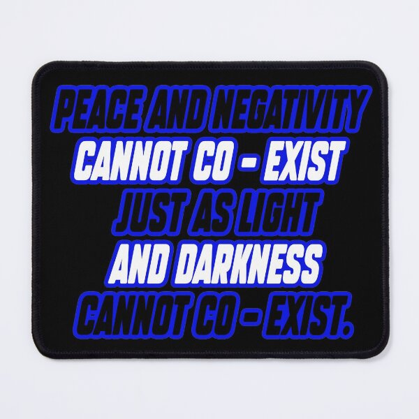 Item preview, Peace and negativty cannot coexist designed and sold by Fashimation20.