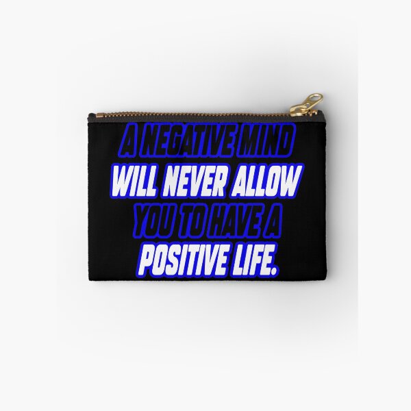 Item preview, Cannot have a positive life with a negative mind designed and sold by Fashimation20.