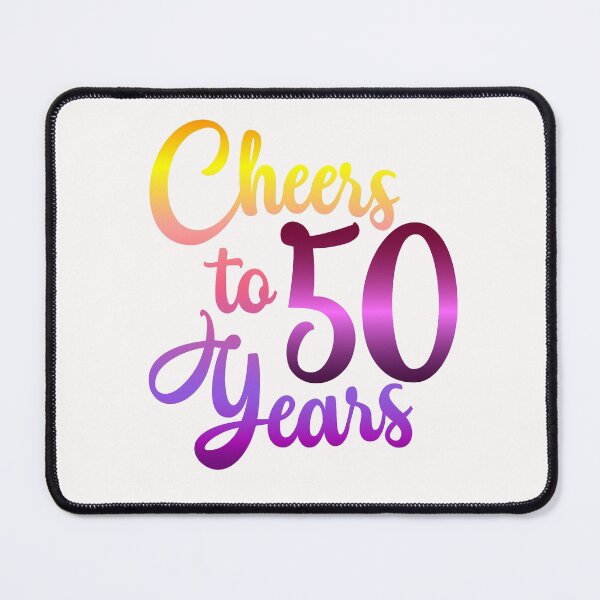 Item preview, Cheers to 50 Years Birthday Fifty Anniversary designed and sold by Hanna Kovalchuk.