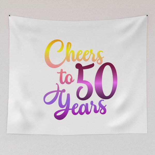Item preview, Cheers to 50 Years Birthday Fifty Anniversary designed and sold by Hanna Kovalchuk.