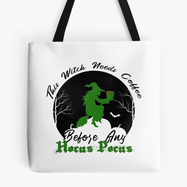 Item preview, This Witch Needs Coffee Before Any Hocus Pocus Halloween designed and sold by Aymanerachif.