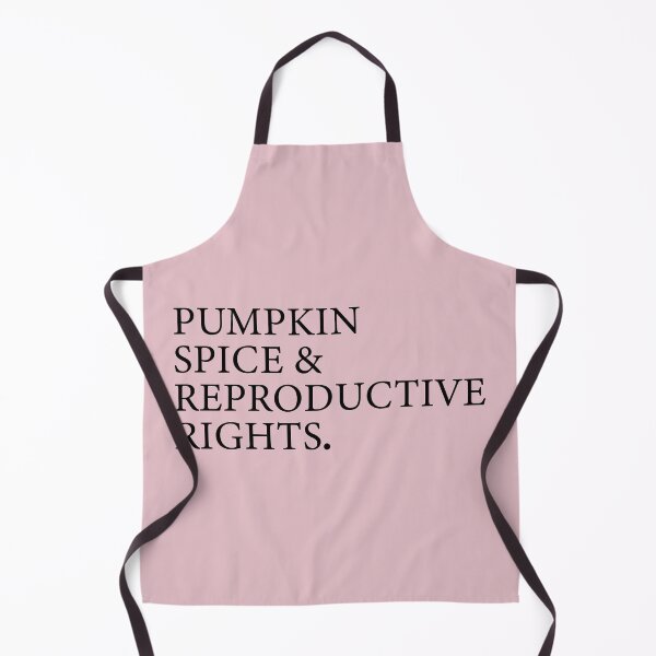 Item preview, pumpkin spice, reproductive rights, roe v wade, prochoice designed and sold by MiSou Shop.